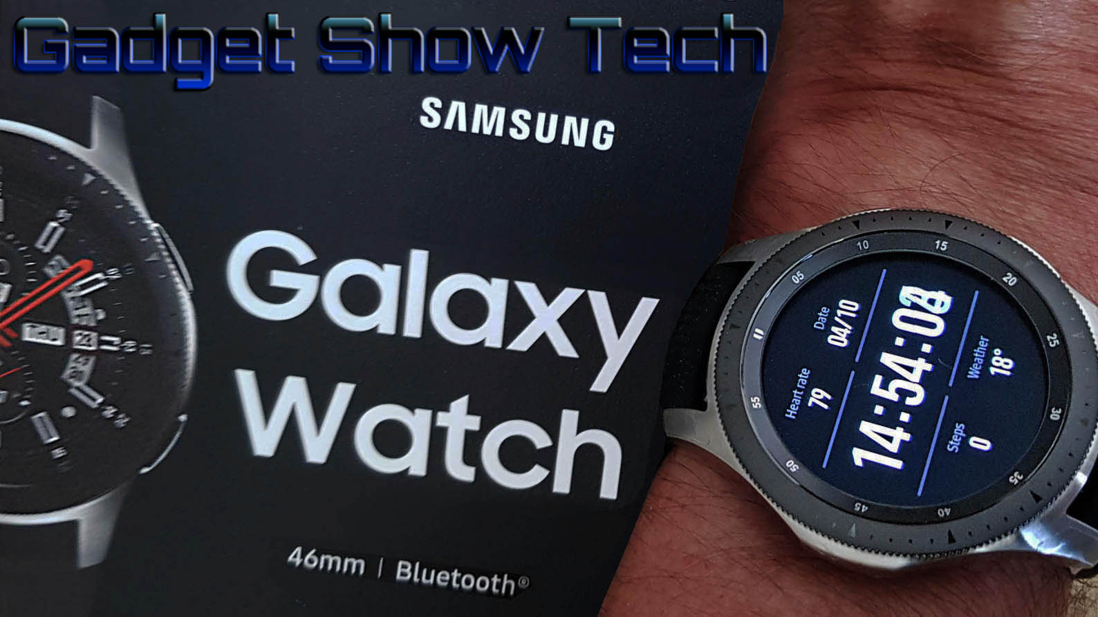 Samsung Galaxy 46mm Watch - Ultimate Smartwatch Comparison 2018